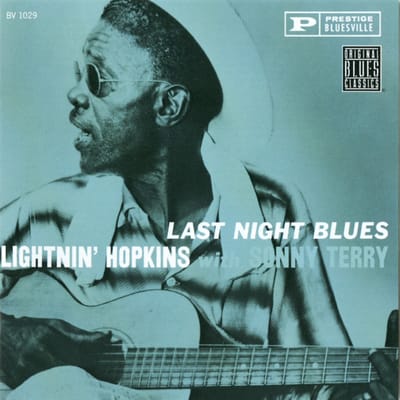 Last Night Blues - Sonny Terry Lightnin' Hopkins