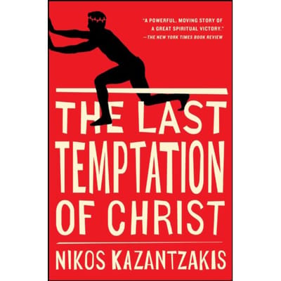 The Last Temptation Of Christ - Nikos Kazantzakis