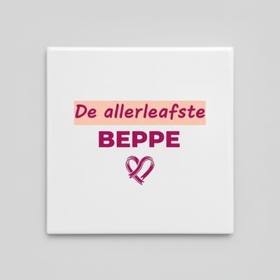 “De Allerliefste Beppe” Keramische Tegel met Hart Design – Liefdevolle Familie Quote Wanddecoratie Cadeau – 15 × 15 cm