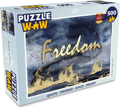 Puzzel Quote - Vrijheid - Goud - Zwart - Legpuzzel - Puzzel 500 stukjes