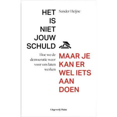 De Meeste Stemmen Gelden Niet - Sander Heijne