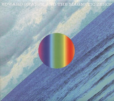 Here - Edward Sharpe & Magnetic Zeros