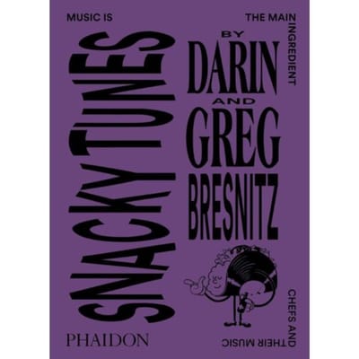 Snacky Tunes - Darin Bresnitz