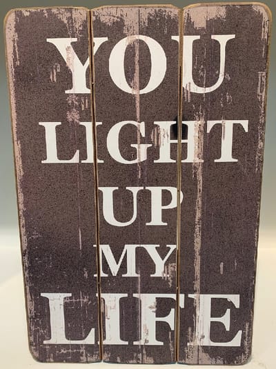 Wandbord You Light Up My Life