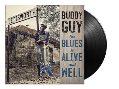 The Blues Is Alive And Well - Buddy Guy
