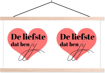 Posterhanger incl. Poster 120x60 cm - Schoolplaat - Quotes - Liefde - De liefste dat ben jij - Spreuken - Textielposter - Blanke latten