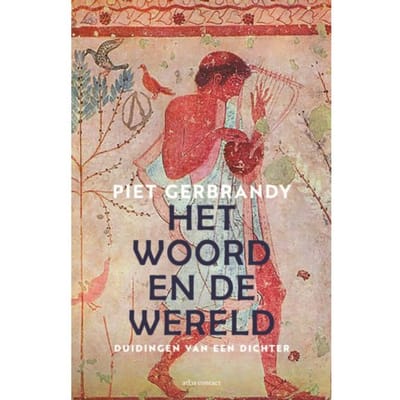 Het Woord En De Wereld - Piet Gerbrandy