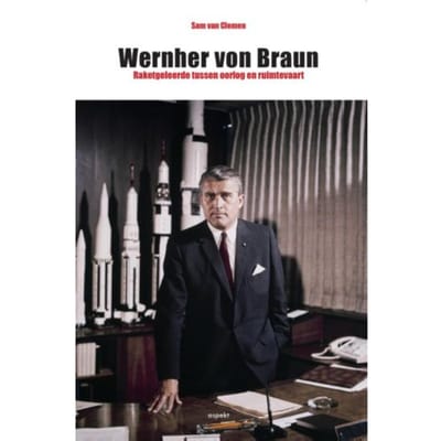 Wernher Von Braun - Sam van Clemen