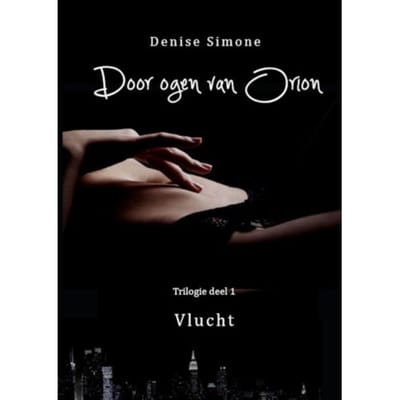 Door Ogen Van Orion / 1 Vlucht - Denis Simone