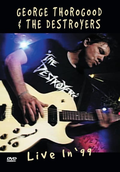 George Thorogood & Destroyers