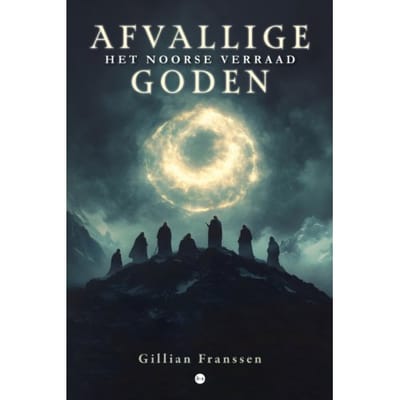 Afvallige Goden - Gillian Franssen