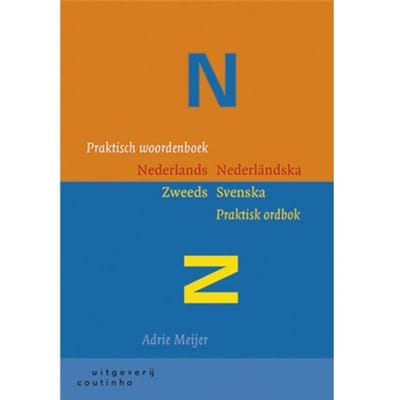 Praktisch Woordenboek Nederlands - Zweeds - Adrie Meijer