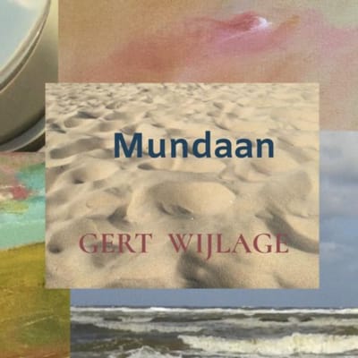 Mundaan - Gert Wijlage