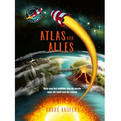 Atlas Van Alles - André Kuipers - André Kuipers