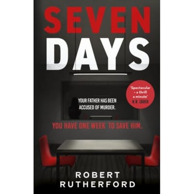 Seven Days - Rutherford, Robert