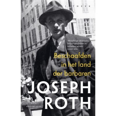 Beschaafden In Het Land Der Barbaren - Joseph Roth
