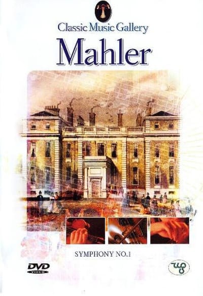 Mahler - Symphony 1