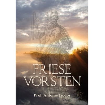 Friese Vorsten - Antoine Jacobs