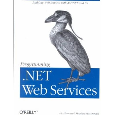 Programming .Net Web Services - Ferrara, Alex