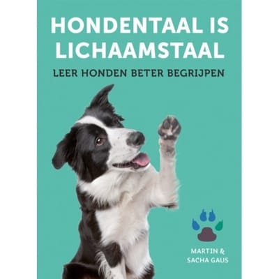 Hondentaal Is Lichaamstaal - Martin Gaus