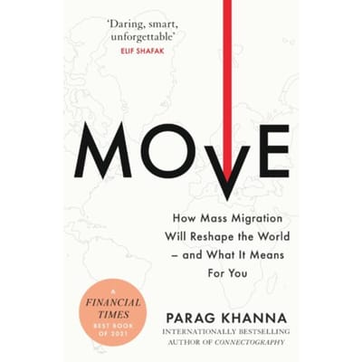 Move - Parag Khanna
