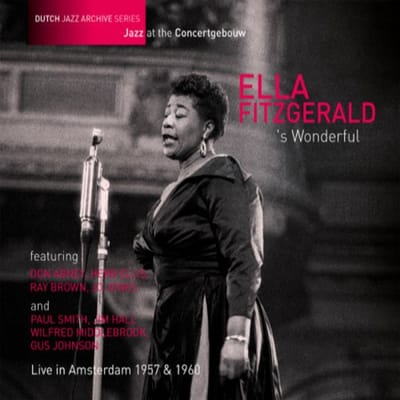 Wonderful -Live In Amsterdam 1957 & 1960 - Ella Fitzgerald