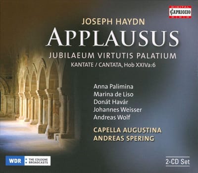 Johannes Weisser, Andreas Wolf, Capella Augustina, Andreas Spering - Haydn: Applausus (Jubilaeum Virtutis Palatium), Kantate, Hob XXIVa:6 (2 CD)