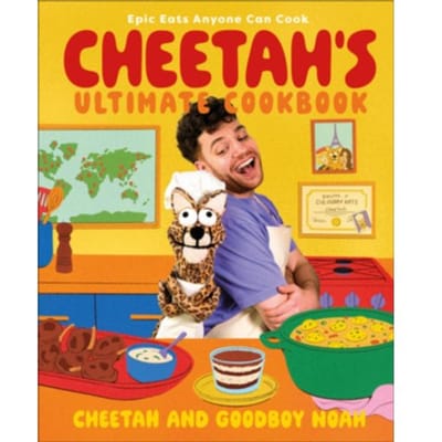 Cheetah's Ultimate Cookbook - Cheetah and Goodboy Noah