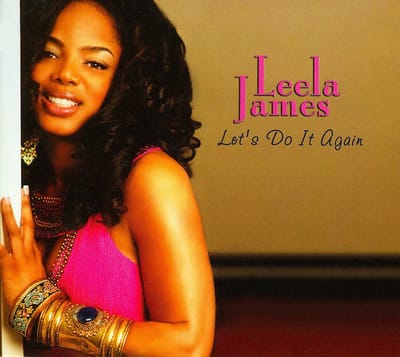 Let's Do It Again - Leela James