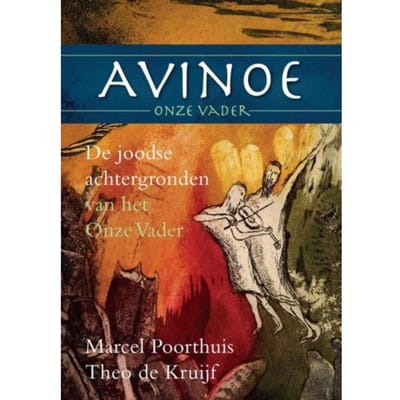 Avinoe, Onze Vader - Marcel Poorthuis