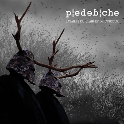 Piedebiche - Bataille Du Clair Et De L'Obscur (CD)