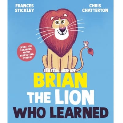 Brian The Lion Who Learned - Frances Stickley
