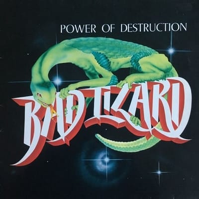 Bad Lizard - Power Of Destruction (LP)