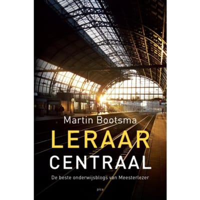 Leraar Centraal - Martin Bootsma