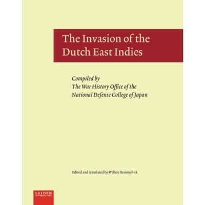 The Invasion Of The Dutch East Indies - War History Serie
