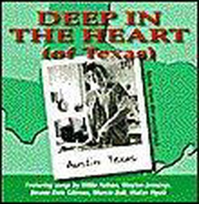 Deep In The Heart Of (Texas)
