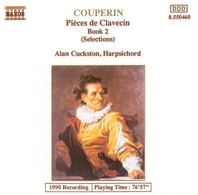 Couperin: Pieces de Clavecin Book 2 / Alan Cuckston