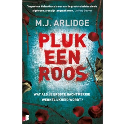 Pluk Een Roos - Helen Grace - M.J. Arlidge