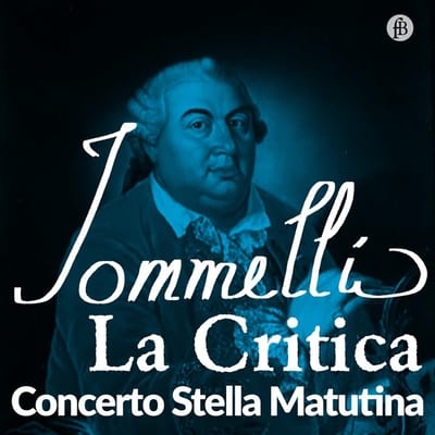 Concerto Stella Matutina, Thomas Platzgummer - Jommelli: La Critica (2 CD)