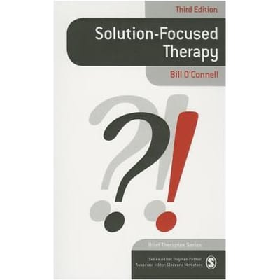 Solution-Focused Therapy - Bill O'Connell