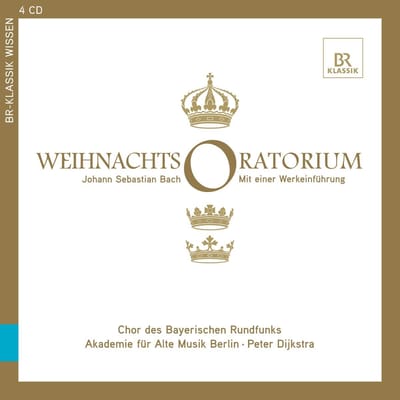 Chor Des Bayerischen Rundfunks, Akademie Für Alte Musik Berlin, Peter Dijkstra - J.S. Bach: Weihnachts Oratorium (4 CD)