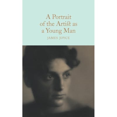 A Portrait Of The Artist As A Young Man - Macmillan Collector's Library - James Joyce