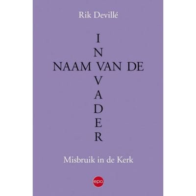 In Naam Van De Vader - Rik Devillé