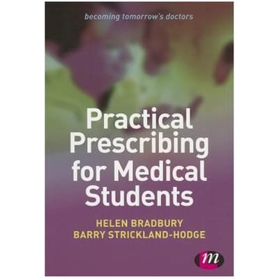 Practical Prescribing For Medical Students - Bradbury