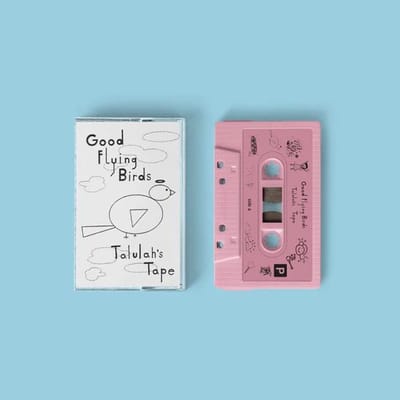 Good Flying Birds - Talulah's Tape (MC)