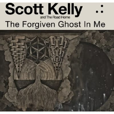 Scott Kelly And The Road Home - The Forgiven Ghost In Me (CD)