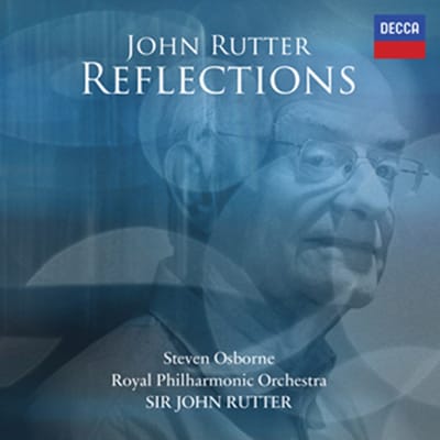 Steven Osborne, Royal Philharmonic Orchestra & John Rutter - Reflections (CD)