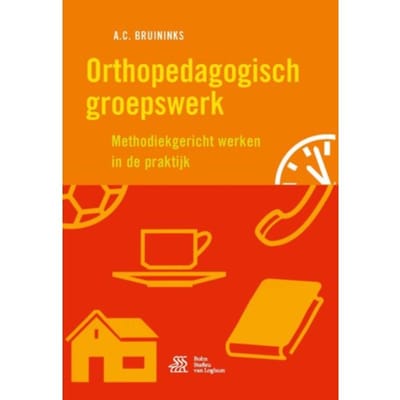 Orthopedagogisch Groepswerk - A.C. Bruininks