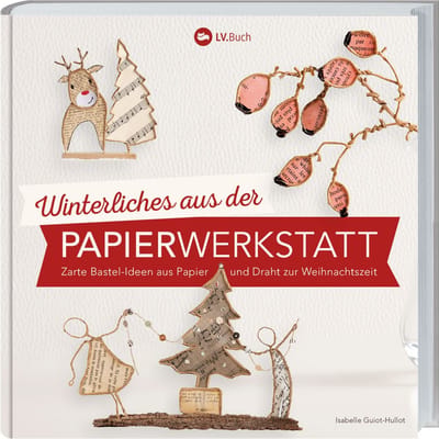 Boek "Winterliches aus der Papierwerkstatt"