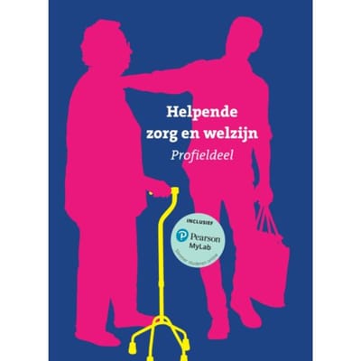 Helpende Zorg En Welzijn / Profieldeel - Pearson